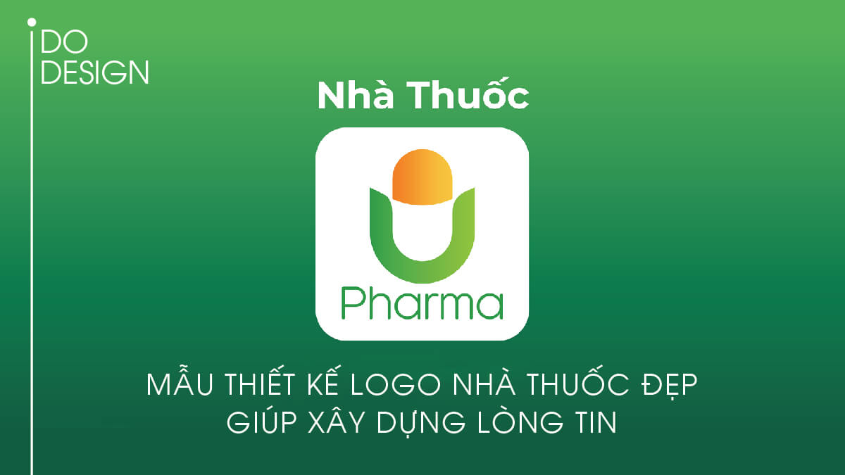 Mẫu thiết kế logo nhà thuốc đẹp, xây dựng lòng tin
